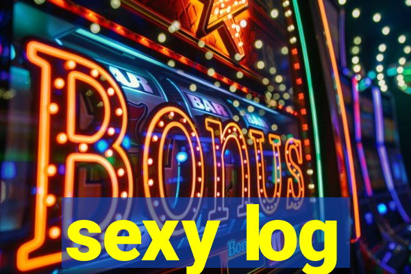 sexy log